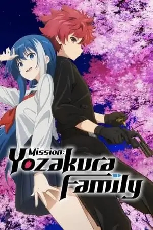 Mission: Yozakura Family