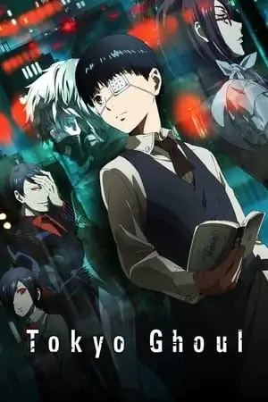 Tokyo Ghoul